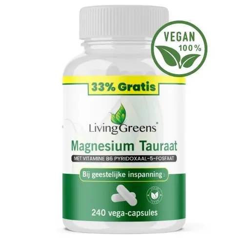 Livinggreens Magnesium tauraat + vitamine B6 voordeelverpakking 240 vcaps
