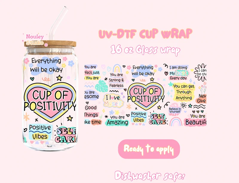 UV-DTF Cup wrap | cup of positivity